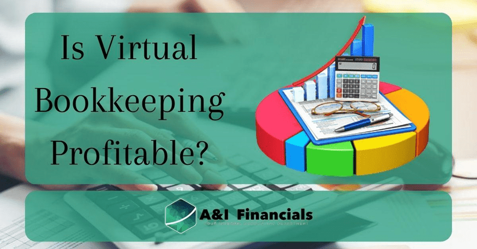 is virtual bookkeeping profitable? Discover its potential