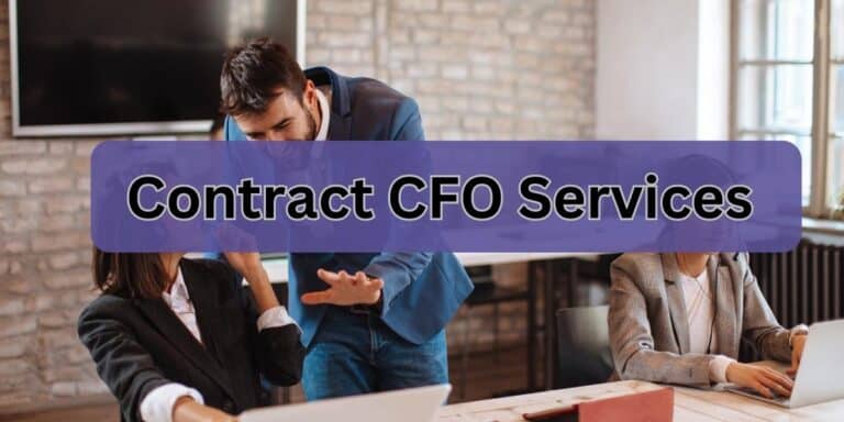 Unlocking Growth with Contract CFO Services
