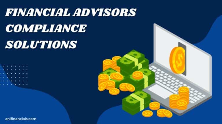 Financial Advisors Compliance Solutions