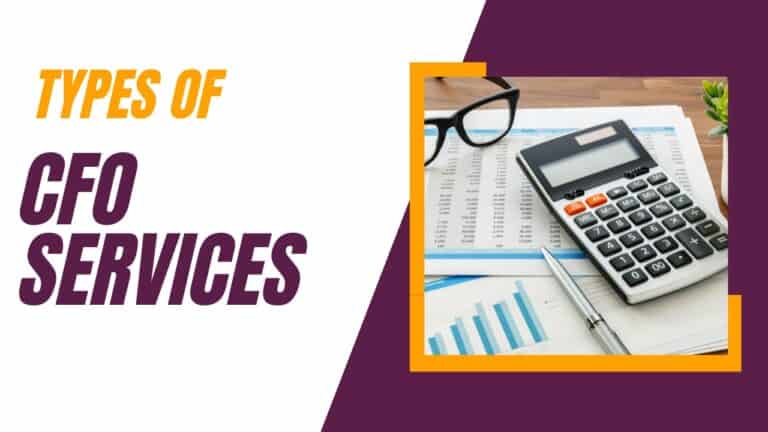 Types of CFO Services for Modern Businesses