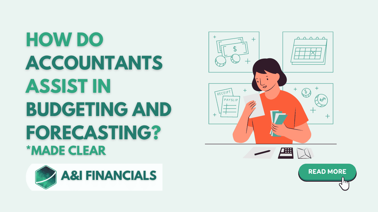 Illustration showing how accountants assist in budgeting and forecasting with financial documents, calculators, and planning tools, by A&I Financials.