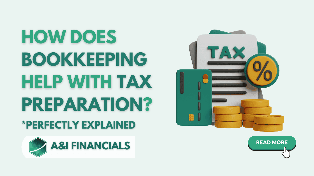 How does bookkeeping help with tax preparation? A visual explanation featuring financial documents, a credit card, and gold coins by A&I Financials.